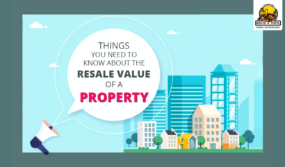 Things You Need To Know About The Resale Value Of A Property