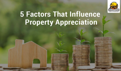 5 Factors That Influence Property Appreciation