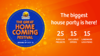 The Great Home Coming Festival with 15 Exclusive Offers at 25 Popular Projects and 15 Landmark Locations