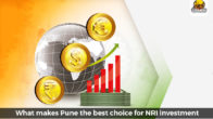 What Makes Pune the Best Choice for NRI Investment