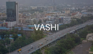 Why Vashi is Navi Mumbai’s Most Desirable Residential Hub